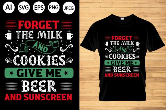Forget the Milk and Cookies Give Me