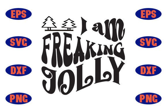 Is I Am Freaking Jolly Ready for Your Next Embroidery Project?