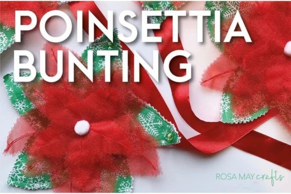 Poinsettia Bunting Easy Sewing Patterns for Seasonal Sellers