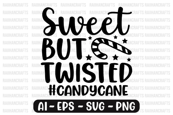 Sweet but Twisted Candy Svg for Print Templates