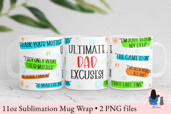 Ultimate Dad Excuses Funny 11oz Mug Wrap: A Crafts Review for Sellers